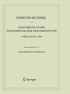 cover image of Einführung in die Phänomenologie der Erkenntnis. Vorlesung 1909